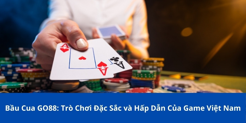 bau cua go88 1