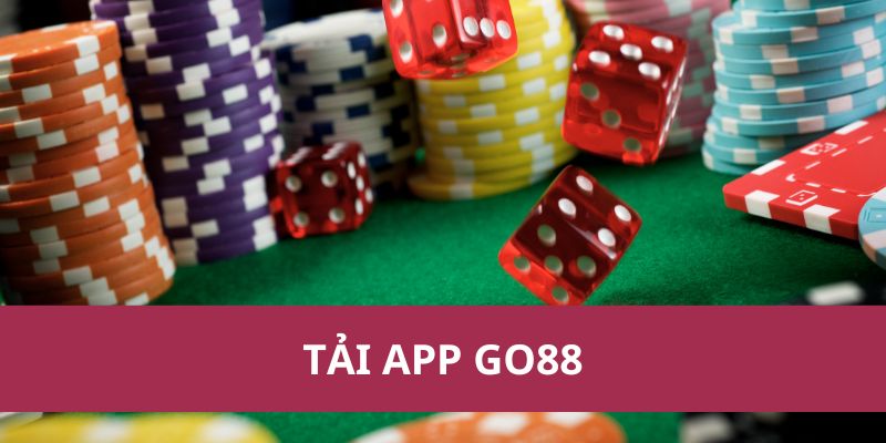 Cách Tải App Go88 An Toàn Và Cài Đặt Dễ Dàng Nhất